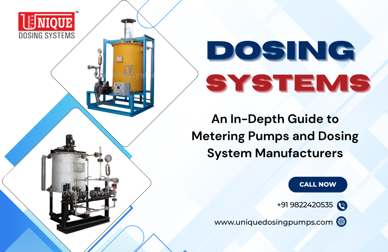 An In-Depth Guide to Metering Pumps and Dosing System Manufacturers