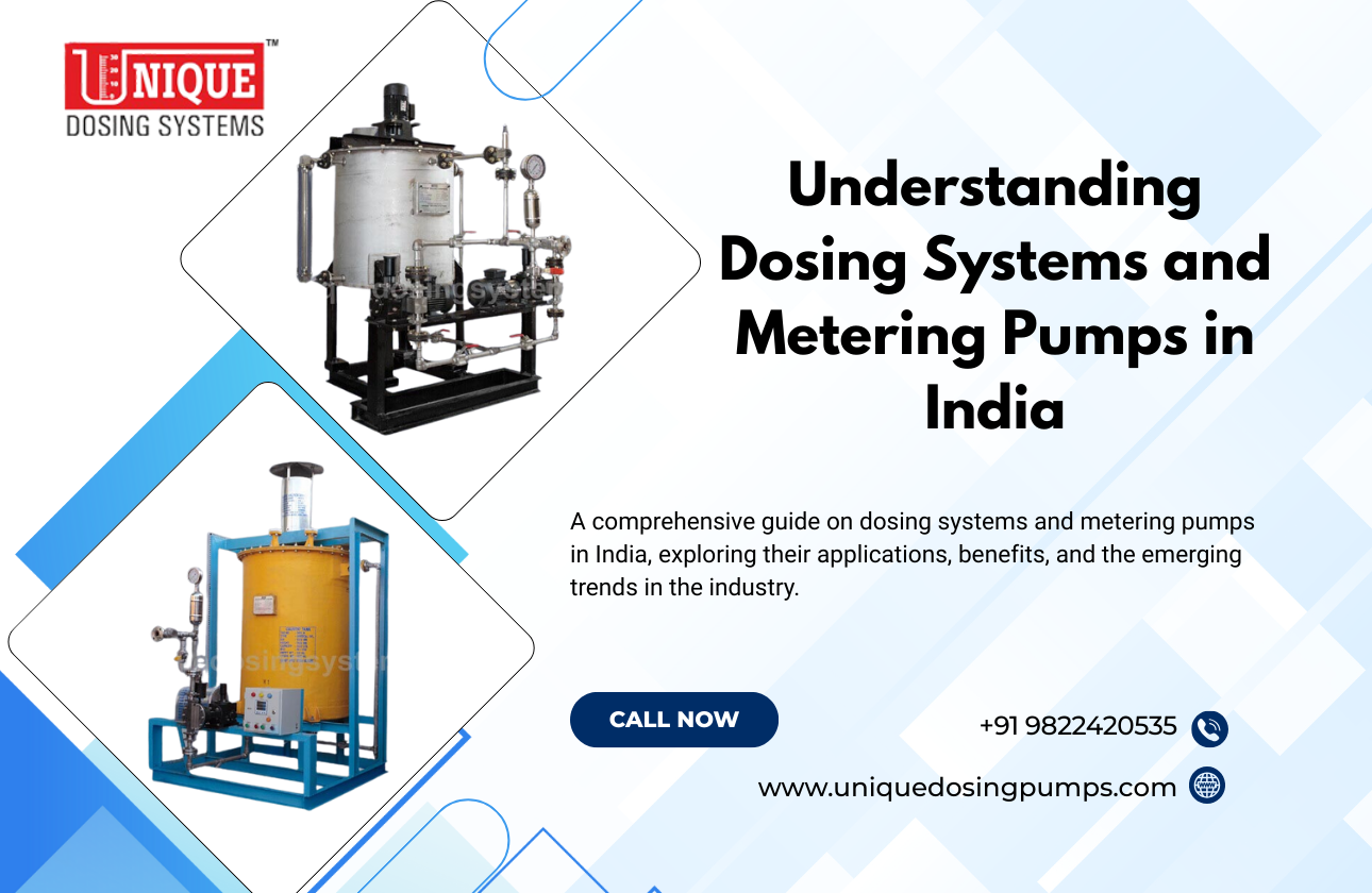 Understanding Dosing Systems and Metering Pumps in India
