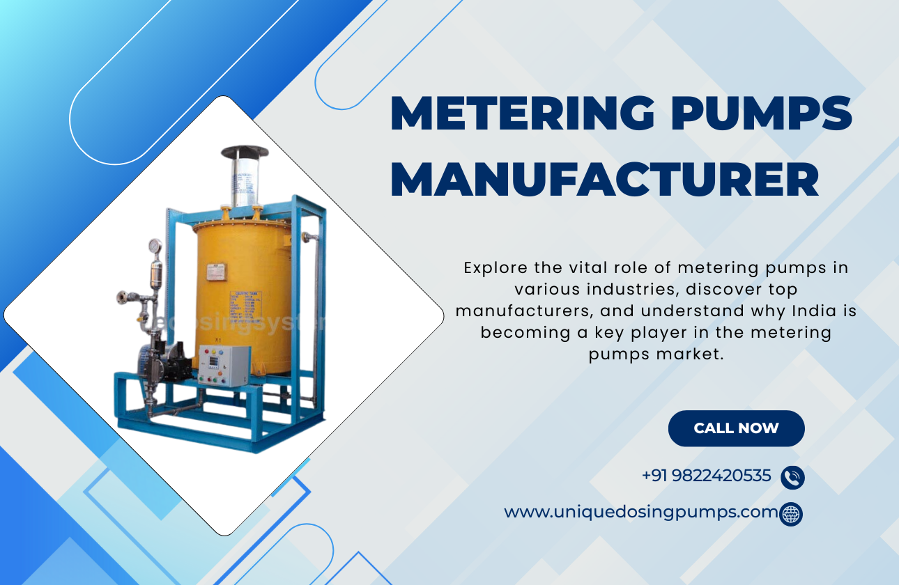 The Ultimate Guide to Metering Pumps: Revolutionizing Fluid Handling in India