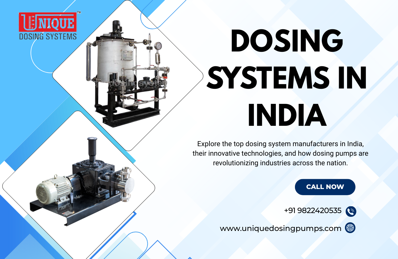 Leading Dosing System Manufacturers in India: A Comprehensive Guide