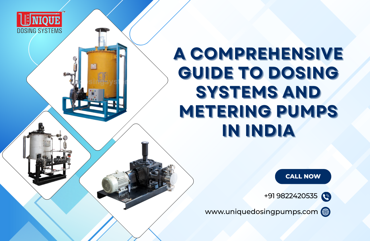 A Comprehensive Guide to Dosing Systems and Metering Pumps in India