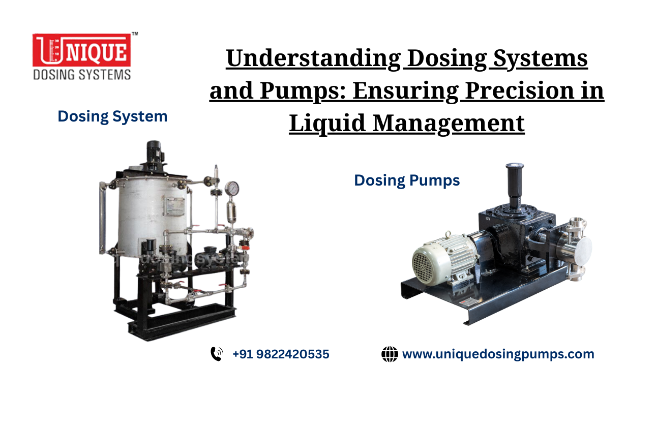 Understanding Dosing Systems and Pumps: Ensuring Precision in Liquid Management