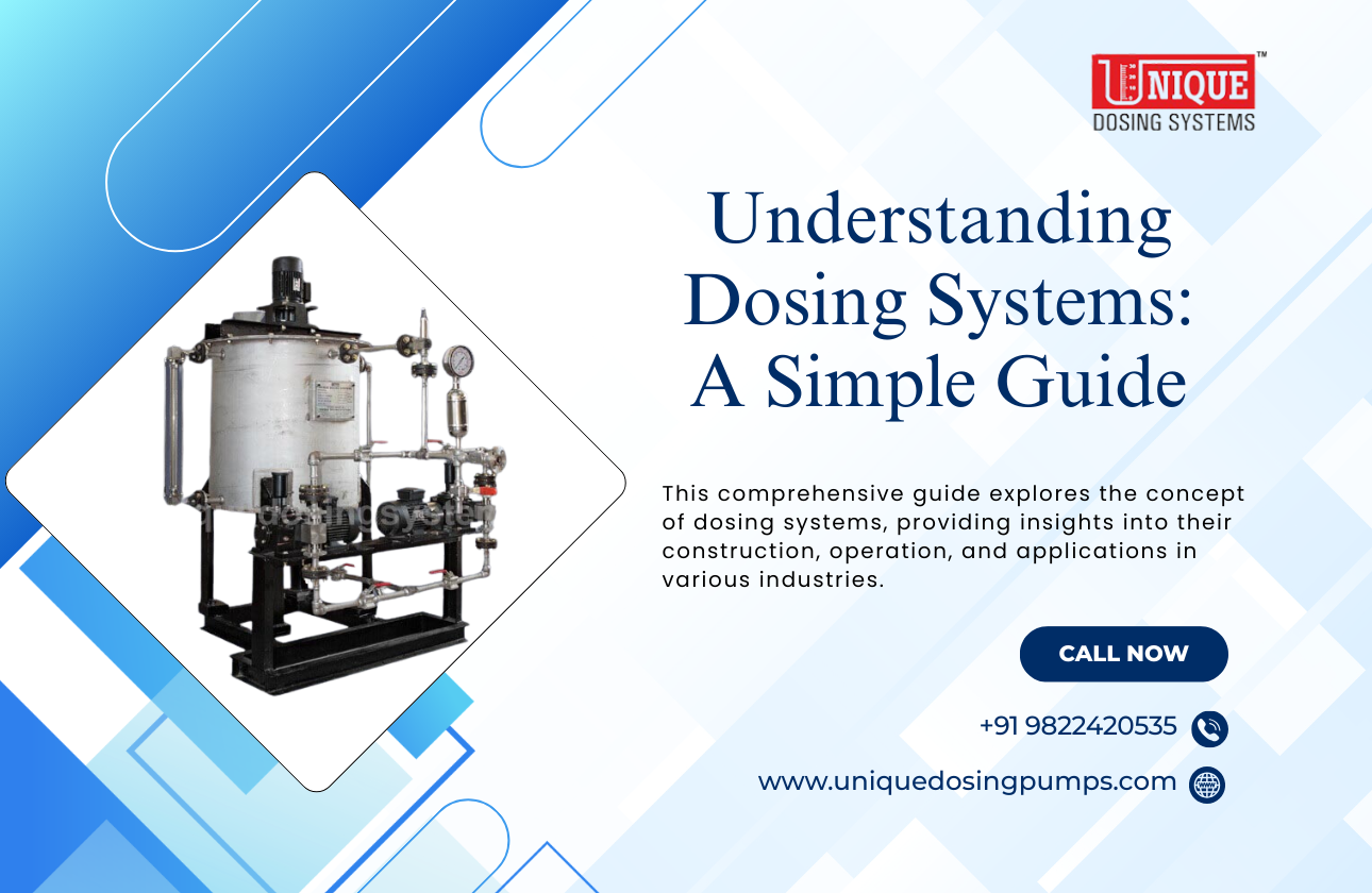 Understanding Dosing Systems: A Simple Guide